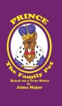 Prince The Family Pet - 예스24
