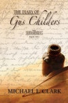 The Diary of Gus Childers: The Shimmering - Book Two - 예스24