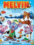 MELVIN AND THE BIG HOCKEY GAME (Hardcover) - 예스24
