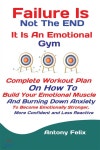 Failure Is Not The END It Is An Emotional Gym - 예스24