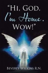 "Hi, God. I'm Home. Wow!" - 예스24