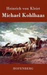 Michael Kohlhaas - 예스24