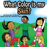 마리스킨앤바디(MARI skin&body) | What Color Is My Skin? | Marie | Savvily Published LLC - 예스24