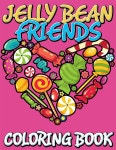 Jelly Bean Friends Coloring Book - 예스24
