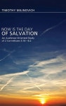 Now Is the Day of Salvation | Milinovich | Pickwick Publications - 예스24