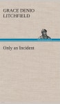 Only an Incident - YES24