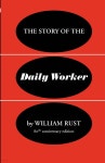 The Story of the Daily Worker - 예스24