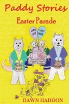 Paddy Stories - Easter Parade - Colour Version - 예스24