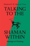 Talking to the Shaman Within - YES24