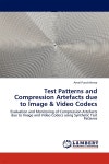 Test Patterns and Compression Artefacts due to Image & Video Codecs - 예스24