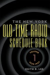 Th e New York Old-Time Radio Schedule Book - Volume 1, 1929-1937 - YES24