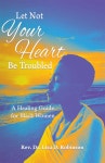 Let Not Your Heart Be Troubled - 예스24