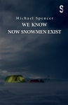 We Know Now Snowmen Exist - 예스24