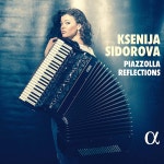 Ksenija Sidorova 피아졸라: 반도네온 협주곡 - 크세니야 시도로바 (Piazzolla Reflections) - 예스24