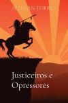 Justiceiros e Opressores - 예스24