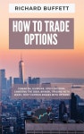 트레이드하우스(TRADE HOW$) | HOW TO TRADE OPTIONS - 예스24
