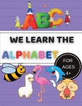 WE LEARN THE ALPHABET | Books For You To Smile | MATIA IOAN-RADU - 예스24