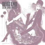 虚無を超えての歌詞 | DEAD END | ORICON NEWS 虚無を超えての歌詞 | DEAD END