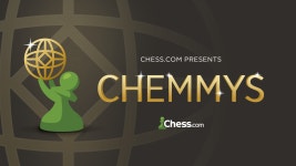 Chess.com Announces Chemmys Awards - Chess.com Chess.com Announces Chemmys Awards