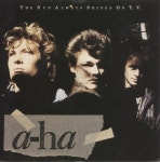 A-Ha The Sun Always Shines On T.V. - P/S UK 7 vinyl single (7 inch record / 45) (877004)