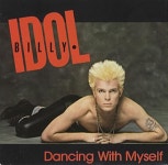Billy Idol Dancing With Myself Canadian 7 vinyl single (7 inch record / 45) (250021)