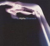 Blueneck Alpha.Blueneck UK CD album (CDLP) (867002)
