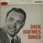 Dick Haymes Sings UK 7 vinyl single (7 inch record / 45) (600051)