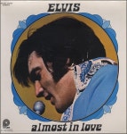 Elvis Presley Almost In Love - Sealed US vinyl LP album (LP record) (370090)
