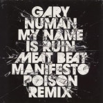 Gary Numan My Name Is Ruin - Sealed UK 7 vinyl single (7 inch record / 45) (780233)