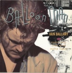 Iain Ballamy Balloon Man UK vinyl LP album (LP record) (700315)