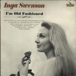 Inga Swenson Im Old Fashioned US vinyl LP album (LP record) (700365)