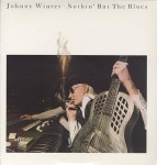 Johnny Winter Nothin But The Blues US vinyl LP album (LP record) (339003)