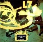 L7 Bricks Are Heavy UK vinyl LP album (LP record) (500063)