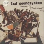LCD Soundsystem Tribulations UK 7 vinyl single (7 inch record / 45) (886001)