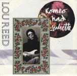 Lou Reed Romeo Had Juliette US Promo 7 vinyl single (7 inch record / 45) (307002)