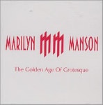 Marilyn Manson The Golden Age Of Grotesque US Promo CD-R acetate (250023)