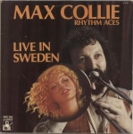 Max Collies Rhythm Aces Live In Sweden UK vinyl LP album (LP record) (700322)