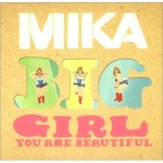 Mika Big Girl [You Are Beautiful) UK Promo CD single (CD5 / 5) (423006)