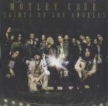 Motley Crue Saints Of Los Angeles US Promo CD single (CD5 / 5) (470003)