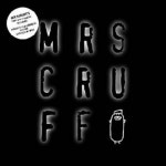 Mr Scruff Mrs Cruff UK CD album (CDLP) (324017)