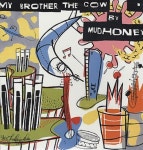 Mudhoney My Brother The Cow US vinyl LP album (LP record) (320003)