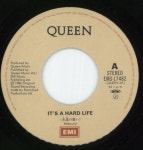 Queen Its A Hard Life - EX Japanese 7 vinyl single (7 inch record / 45) (867006)