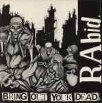 Rabid Bring Out Your Dead UK 12 vinyl single (12 inch record / Maxi-single) (780065)