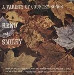 Reno & Smiley A Variety Of Country Songs US vinyl LP album (LP record) (849018)