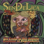 Sendelica Live At Crabstock UK vinyl LP album (LP record) (898004)