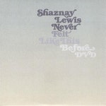 Shaznay Lewis Never Felt Like This Before UK Promo DVD Single (305007)