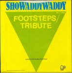 Showaddywaddy Footsteps UK 7 vinyl single (7 inch record / 45) (813004)