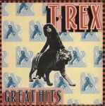 T-Rex / Tyrannosaurus Rex Great Hits UK vinyl LP album (LP record) (780161)
