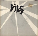 The Dils I Hate The Rich US 7 vinyl single (7 inch record / 45) (854009)