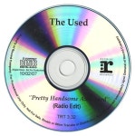 The Used Pretty Handsome Awkward US Promo CD-R acetate (470001)